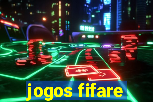 jogos fifare